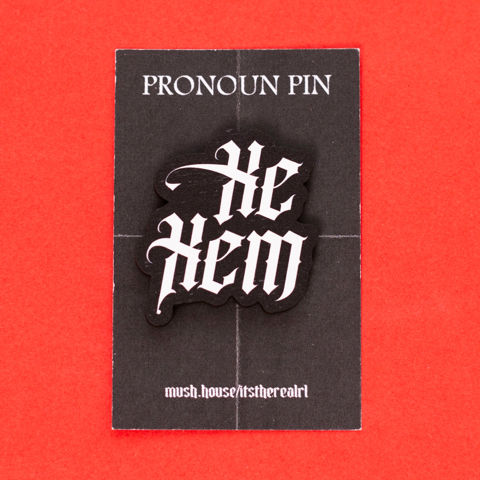 Xe / Xem Gothic Pronoun Pin