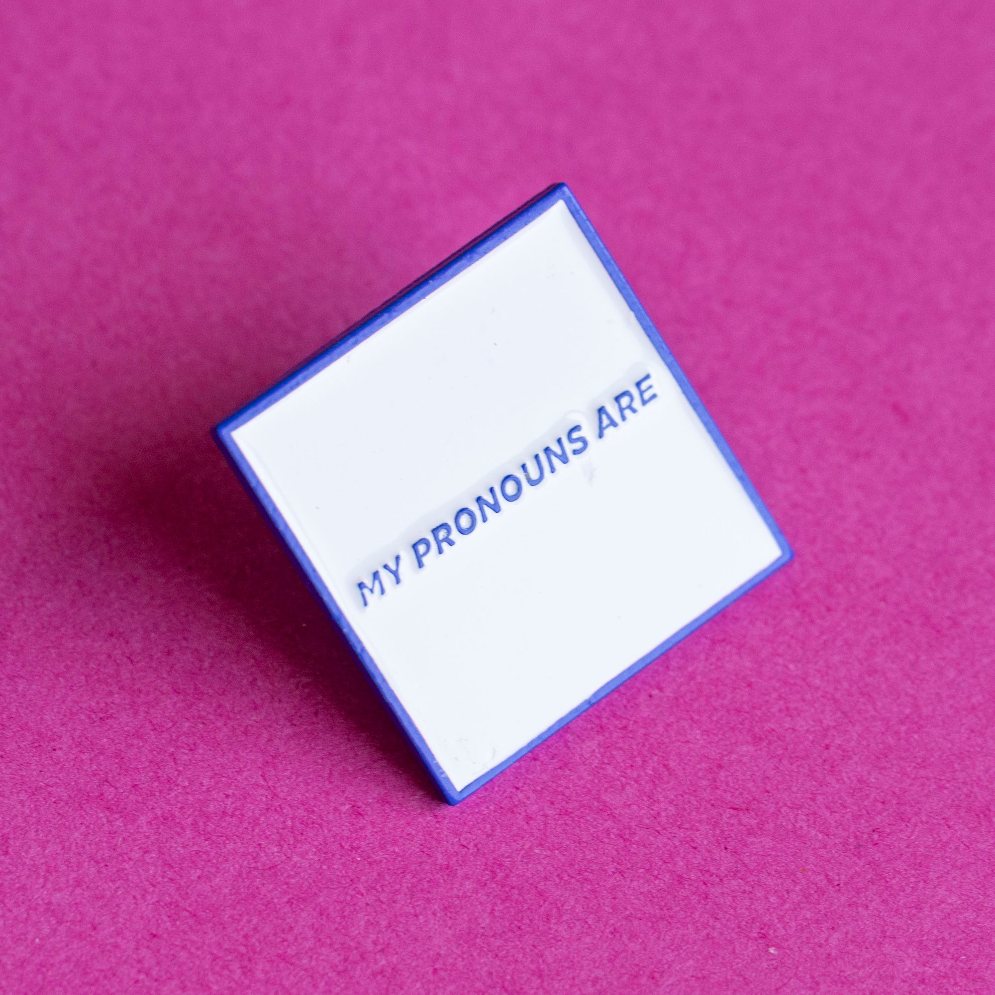 Mini ‘My Pronouns Are' Enamel Pin