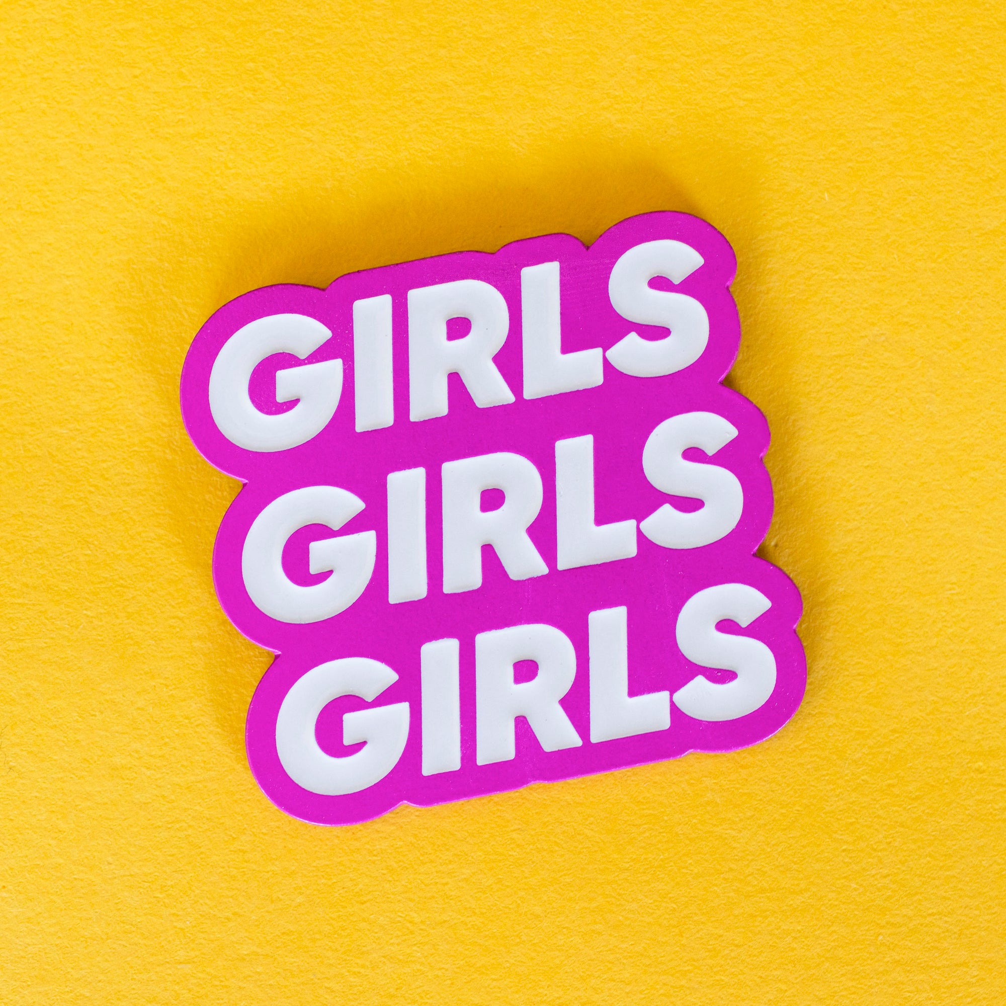 Girls Girls Girls Pink Enamel Pin